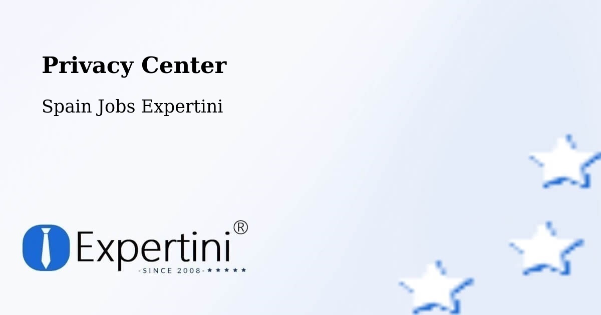 Privacy Center - Spain Jobs Expertini