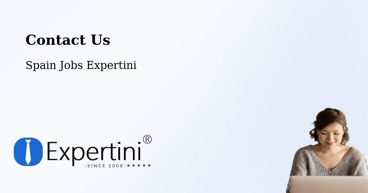 Contact Expertini – Granada - Spain Jobs Expertini
