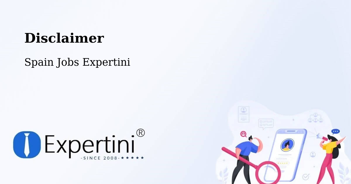 Disclaimer – Granada - Spain Jobs Expertini
