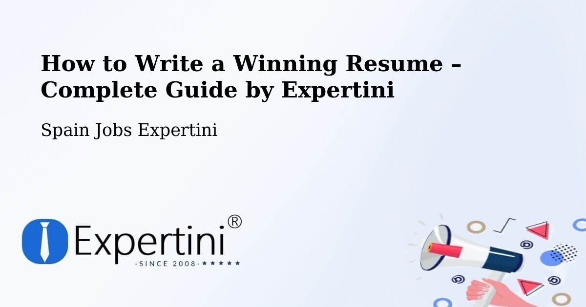 Resume Writing Guide for Job Seekers – Granada - Granada, Spain Jobs Expertini